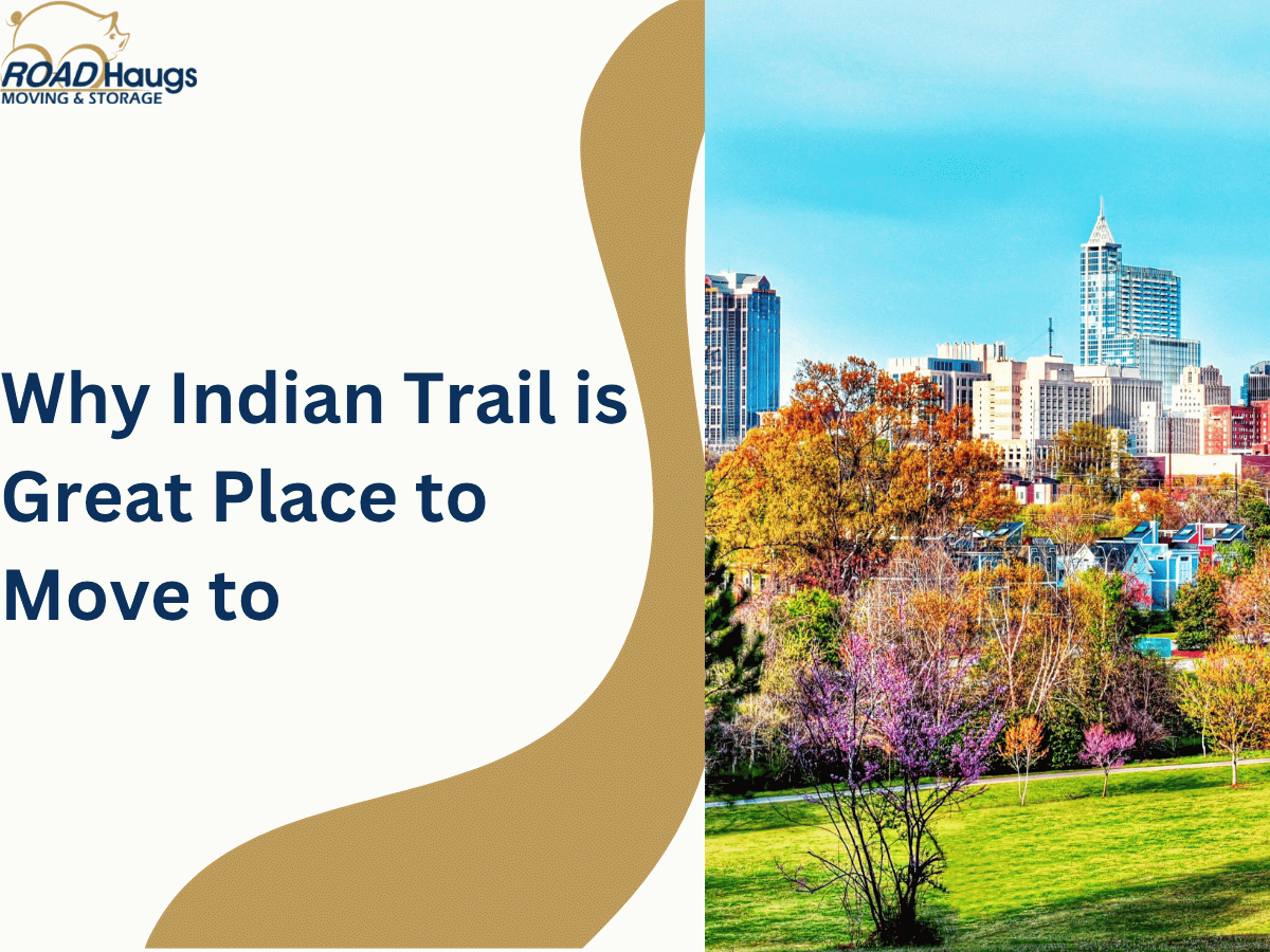 Why Indian Trail Is a Great Place to Move To