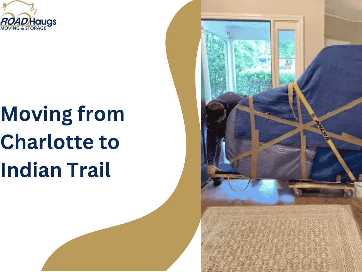 Moving from Charlotte to Indian Trail