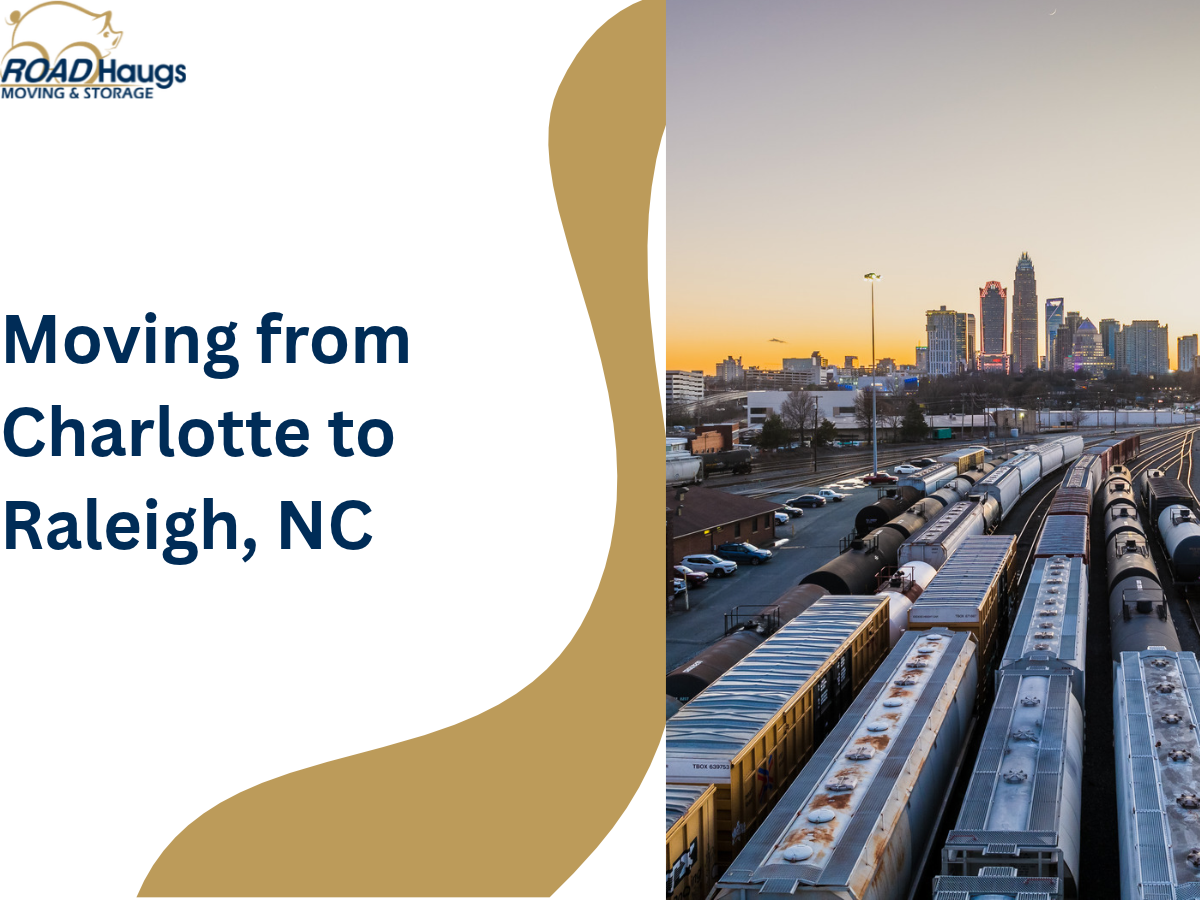 Moving from Charlotte to Raleigh, NC